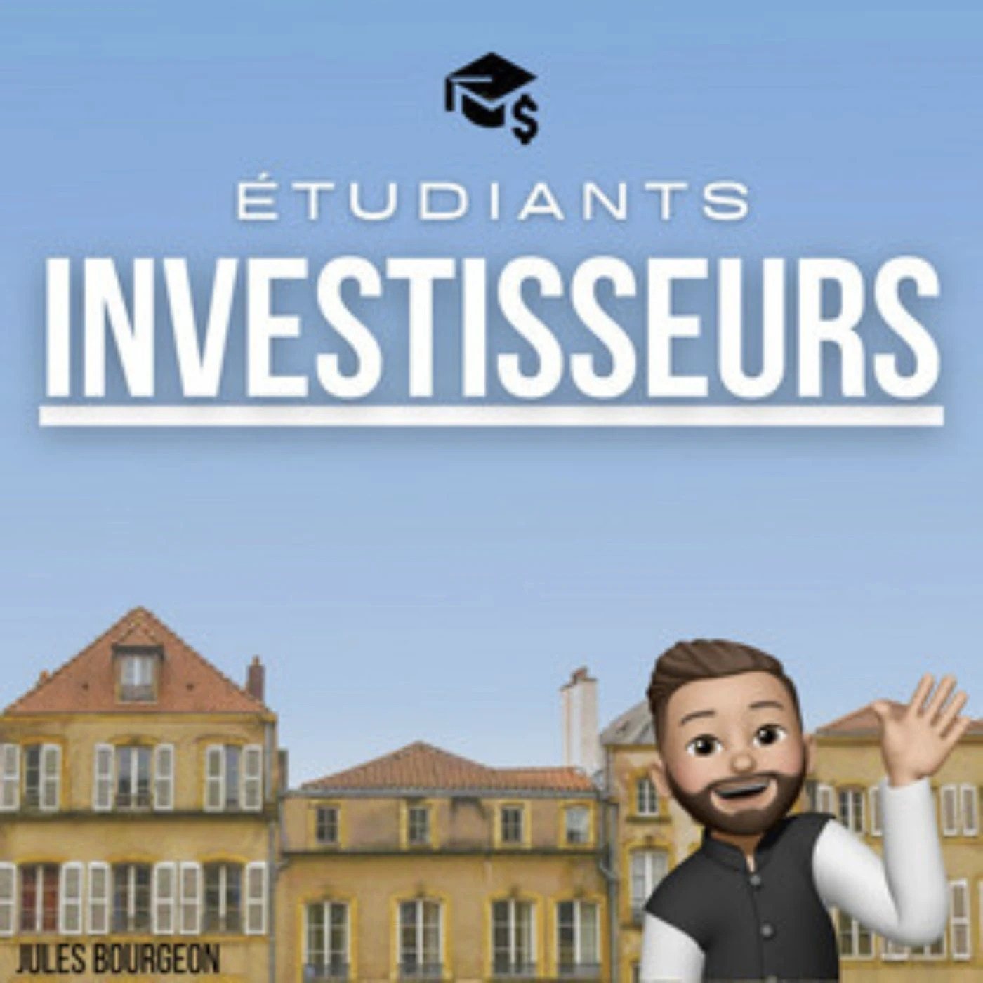 Podcast Investissement Immobilier - Étudiants Investisseurs